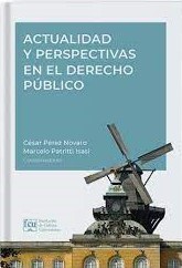 Actualidad y perspectivas en el Derecho público. 9789974212336