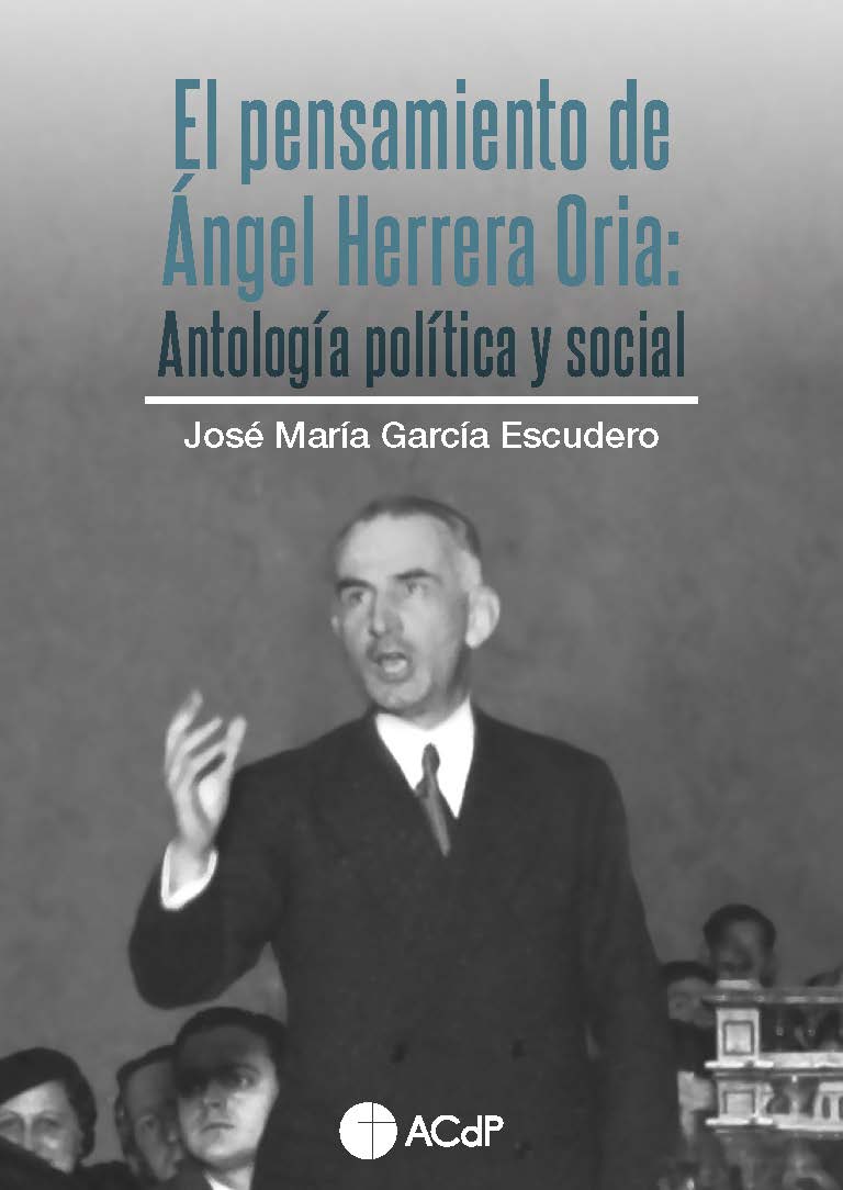 El pensamiento de Ángel Herrera Oria. 9788418463648