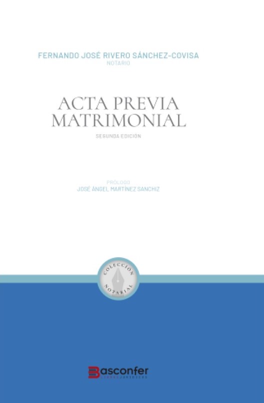 Acta Previa Matrimonial. 9788409448586