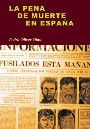 La pena de muerte en España. 9788497566056