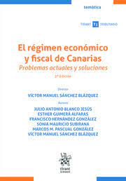 El régimen económico y fiscal de Canarias. 9788411479394