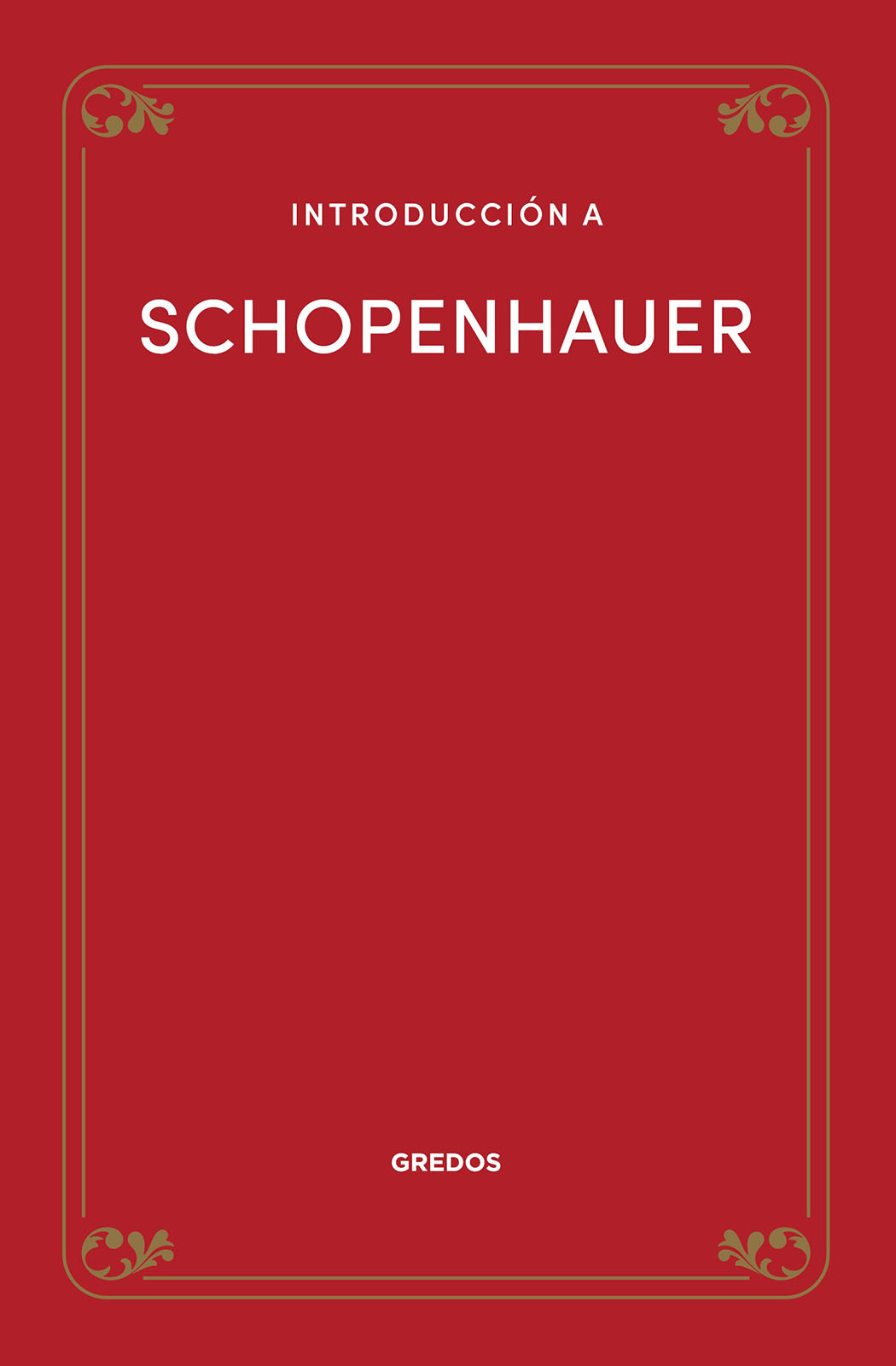Introducción a Schopenhauer. 9788424940256