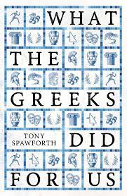  What the Greeks did for us. 9780300258028
