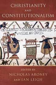Christianity and constitutionalism. 9780197587263