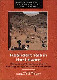 Neanderthals in the Levant . 9781350343993