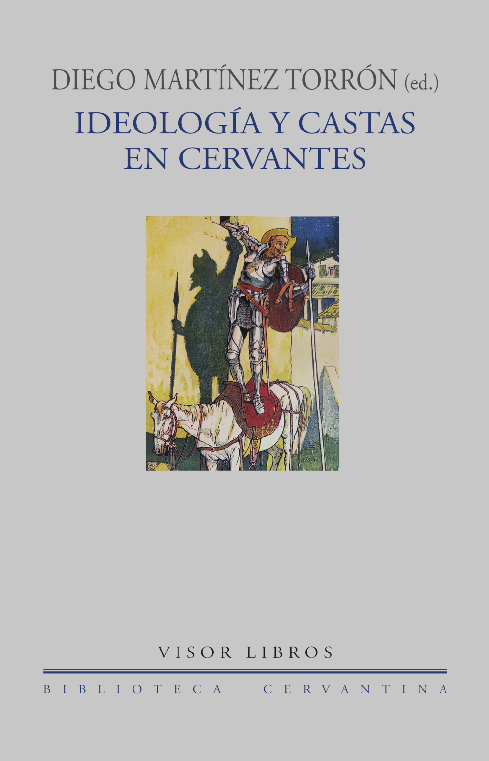 Ideología y castas en Cervantes. 9788498956184