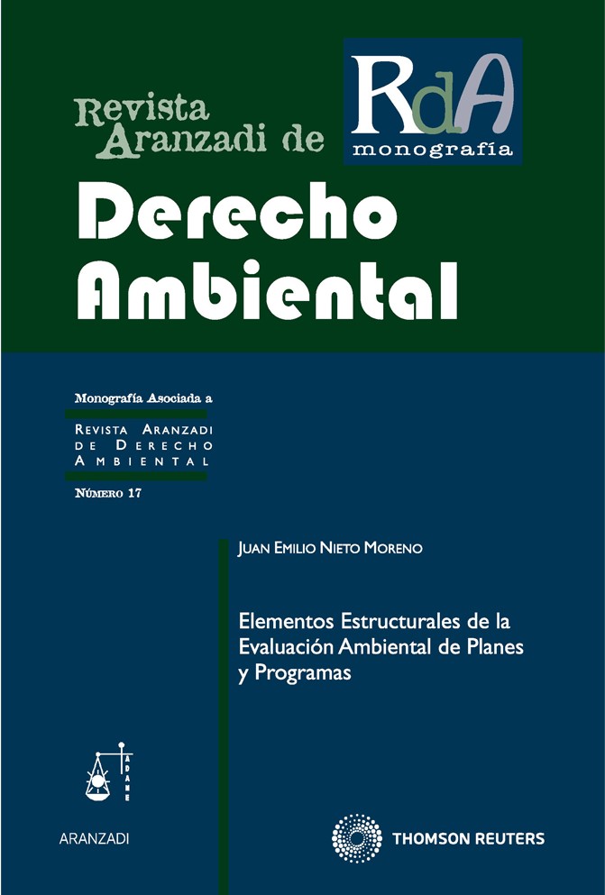 Elementos estructurales de la evaluación ambiental de planes y programas. 9788499036748