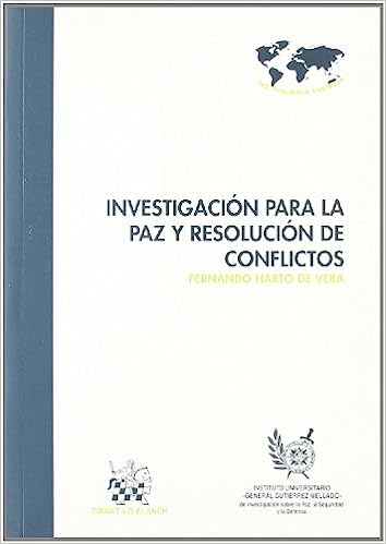 Investigación para la paz y resolución de conflictos. 9788484562924