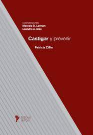 Castigar y prevenir. 9789878418834