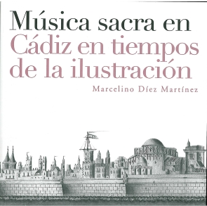 Música sacra en Cádiz en tiempos de la Ilustración