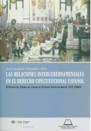 Las relaciones intergubernamentales en el derecho constitucional español. 9788498281217