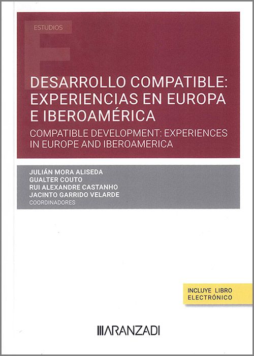 Desarrollo compatible: experiencias en Europa e Iberoamérica. 9788411636179