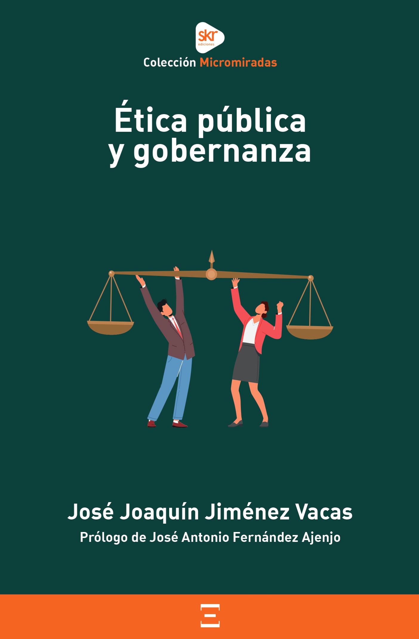 Ética pública y gobernanza. 9788416898701