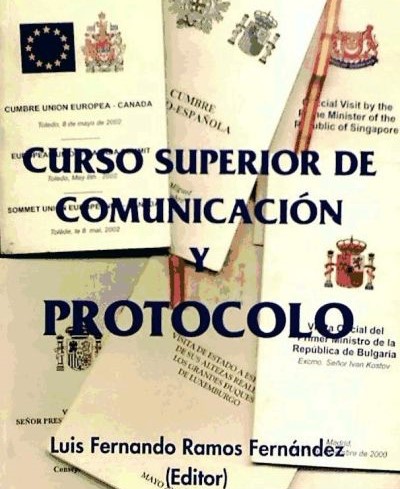 Curso superior de comunicación y protocolo. 9788468831824