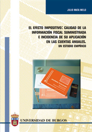 El efecto impostivo: calidad de la información fiscal suministrada e incidencia de su aplicación en las cuentas anuales