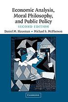 Economic analysis, moral philosophy, and public policy. 9780521608664