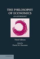The philosophy of economics. 9780521709842