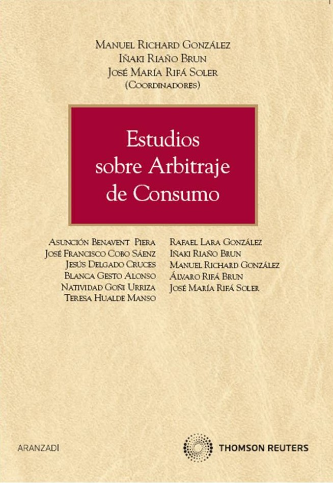Estudios sobre arbitraje de consumo. 9788499030333