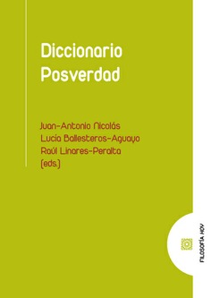 Diccionario Posverdad. 9788413695761