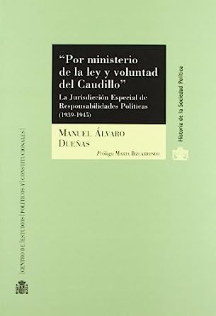 "Por ministerio de la ley y voluntad del Caudillo". 9788425913228
