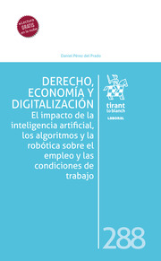 Derecho, economía y digitalización. 9788411693080