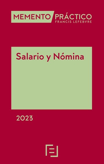 MEMENTO PRÁCTICO-Salario y Nómina 2023. 9788419573124