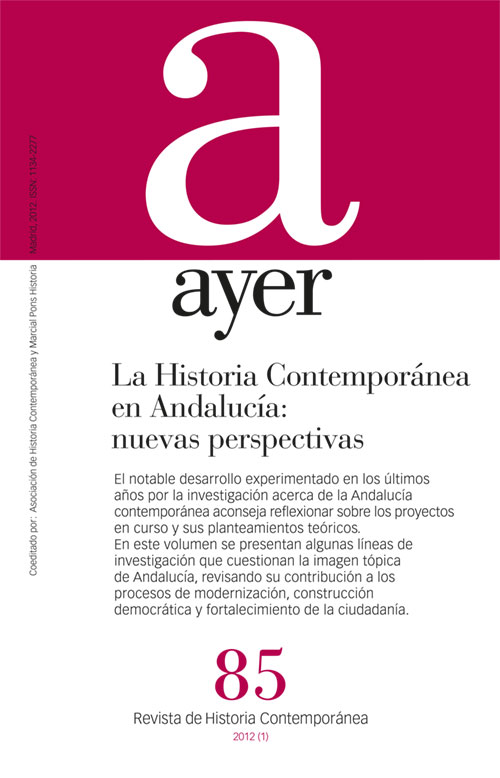 La Historia Contemporánea en Andalucía: nuevas perspectivas. 9788492820665