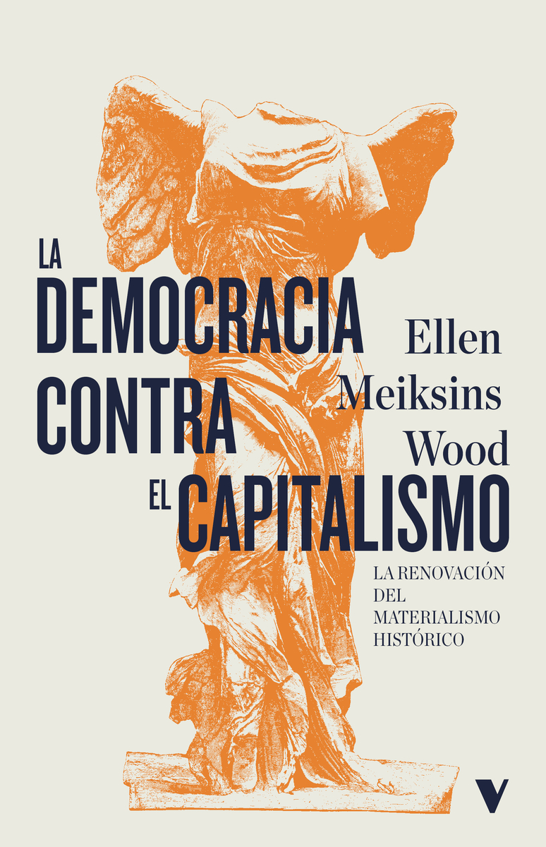 La democracia contra el capitalismo. 9788419719133