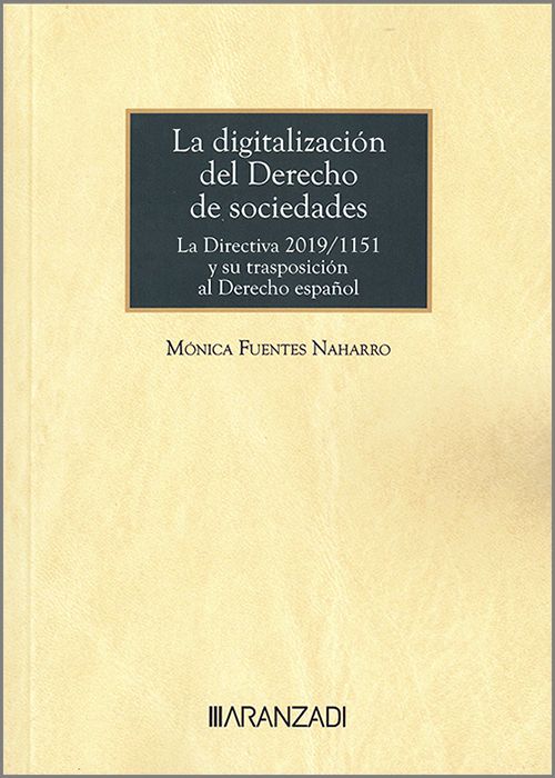La digitalización del derecho de sociedades. 9788411638098