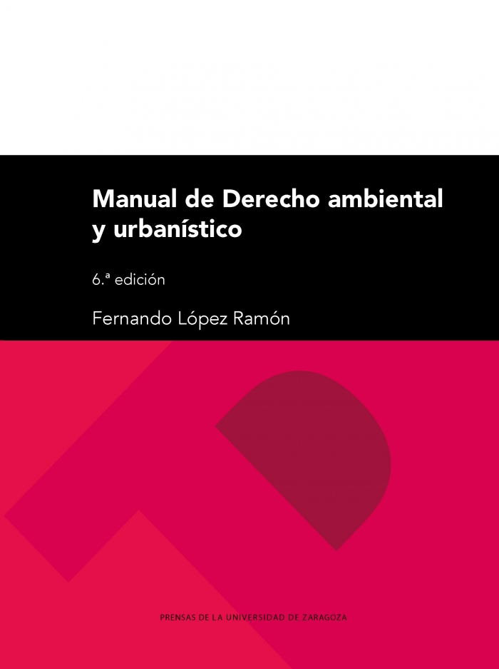 Manual de Derecho ambiental y urbanístico. 9788413407180