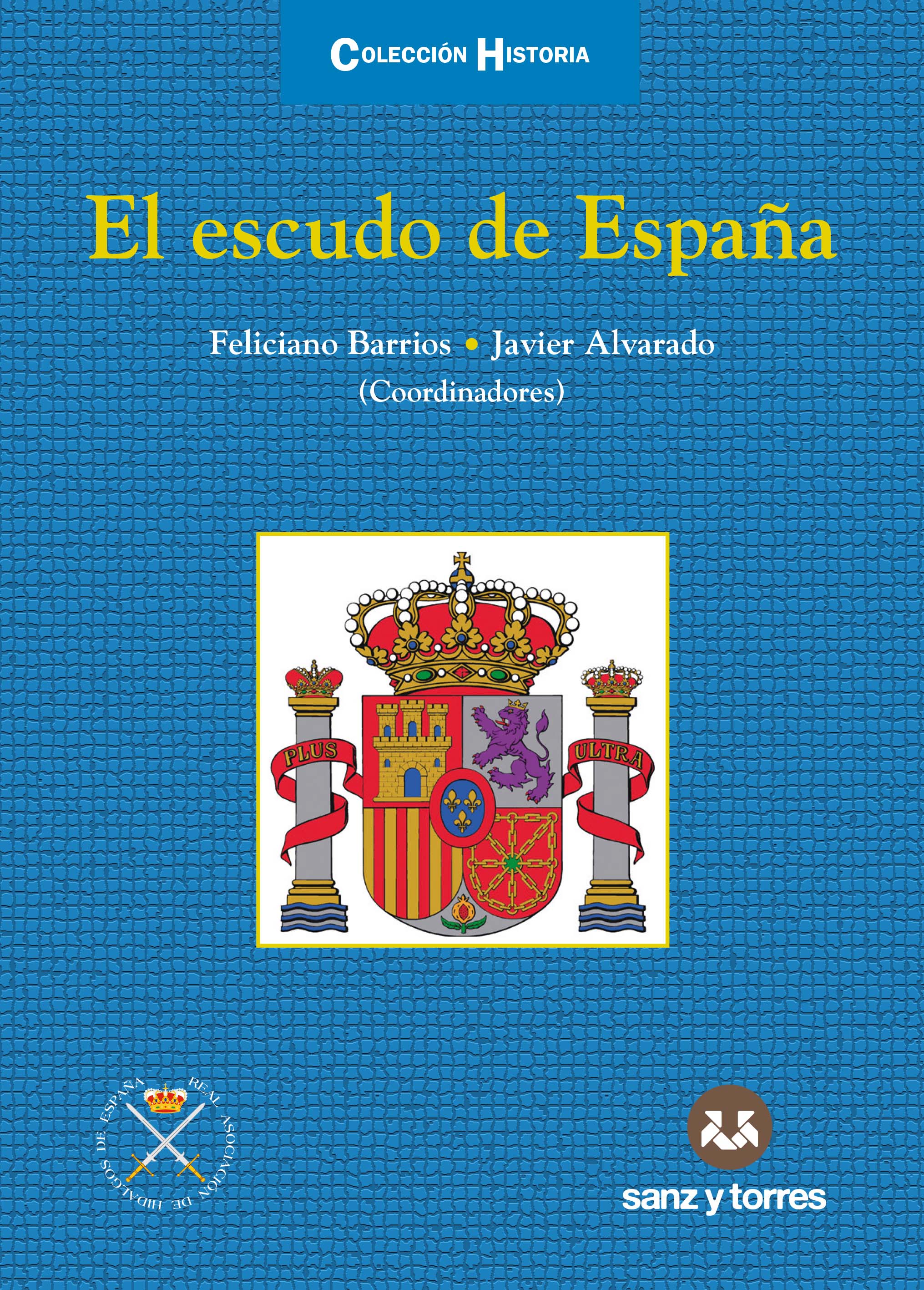 El escudo de España. 9788418316968