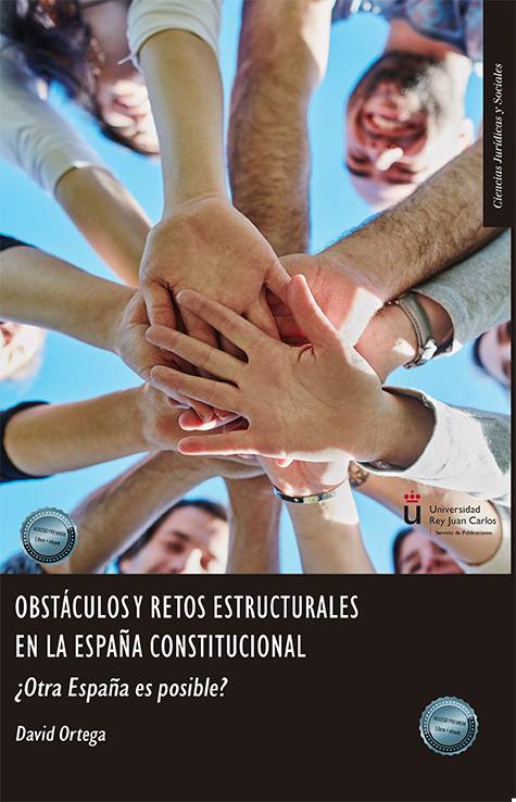 Obstáculos y retos estructurales en la España constitucional. 9788411704014