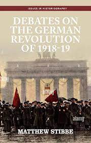 Debates on the German Revolution of 1918-19. 9781526157492