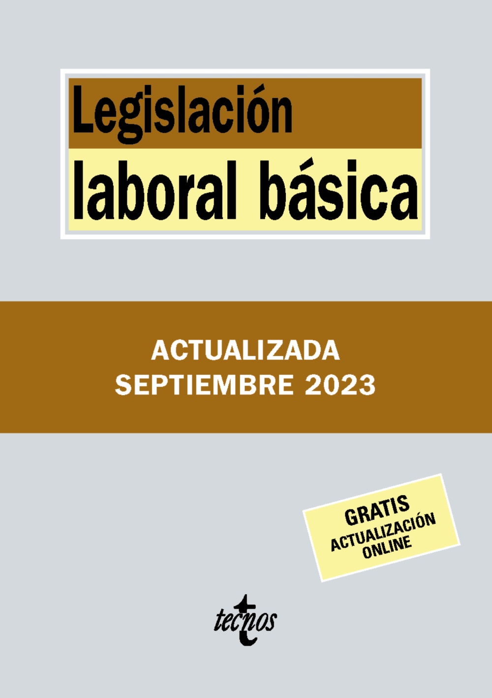 Legislación laboral básica. 9788430988495