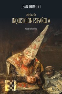 Juicio a la Inquisición Española. 9788413391533