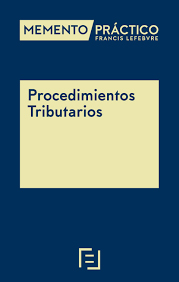 MEMENTO PRÁCTICO-Procedimientos Tributarios 2024-2025. 9788419896285