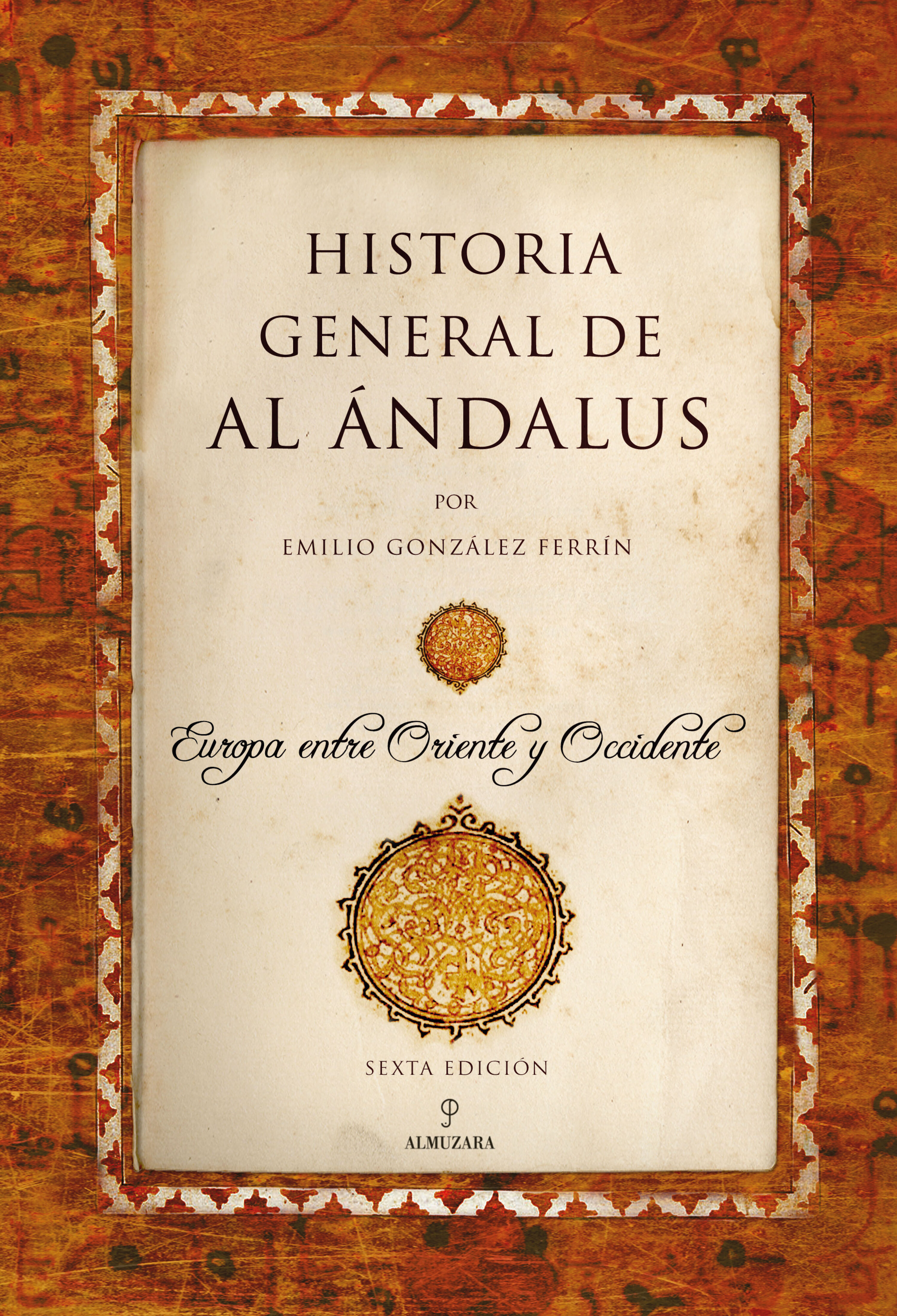 Historia general de Al Ándalus. 9788410520370