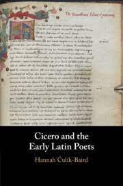 Cicero and the Early Latin Poets. 9781009013703