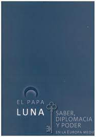 El Papa Luna. 9788483804780