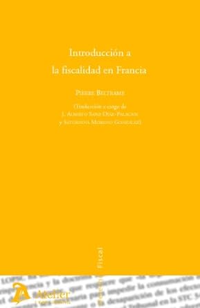 Introducción a la fiscalidad en Francia. 9788496354272