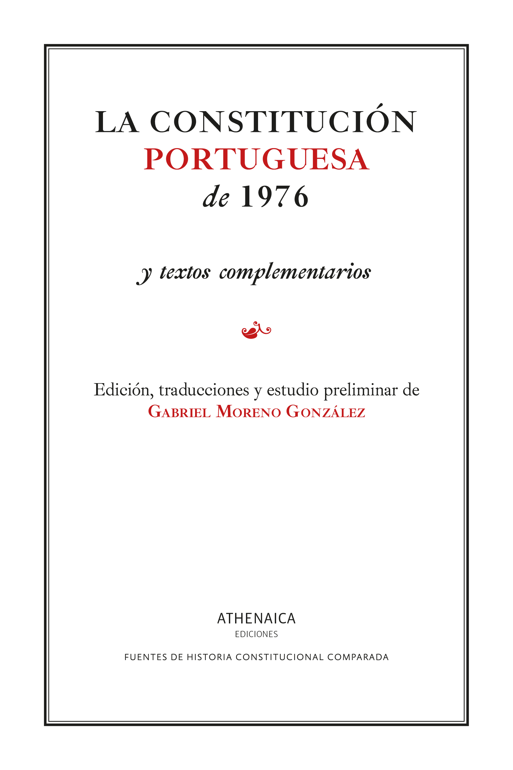 La Constitución portuguesa de 1976. 9788419874269