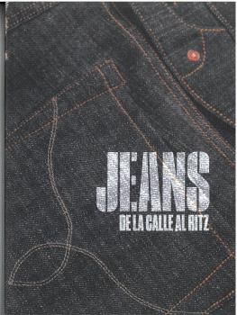 Jeans. De la calle al Ritz. 9788480035392