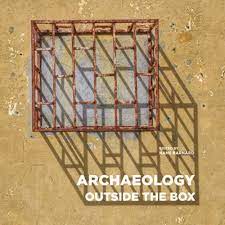  Archaeology outside the box. 9781950446292