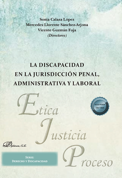 La discapacidad en la jurisdicción penal, administrativa y laboral