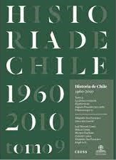 Historia de Chile. 1960-2010. 9789566115571