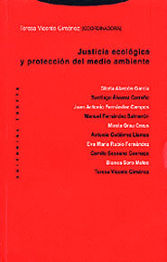 Justicia ecológica y protección del medio ambiente. 9788481645309