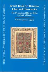 Jewish book art between islam and christianity. 9789004137899