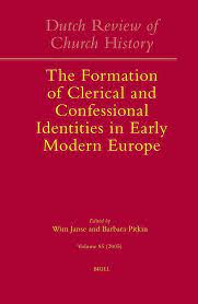 The formation of clerical and confessional identities in early modern Europe. 9789004149090