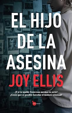 El hijo de la asesina. 9788410523265