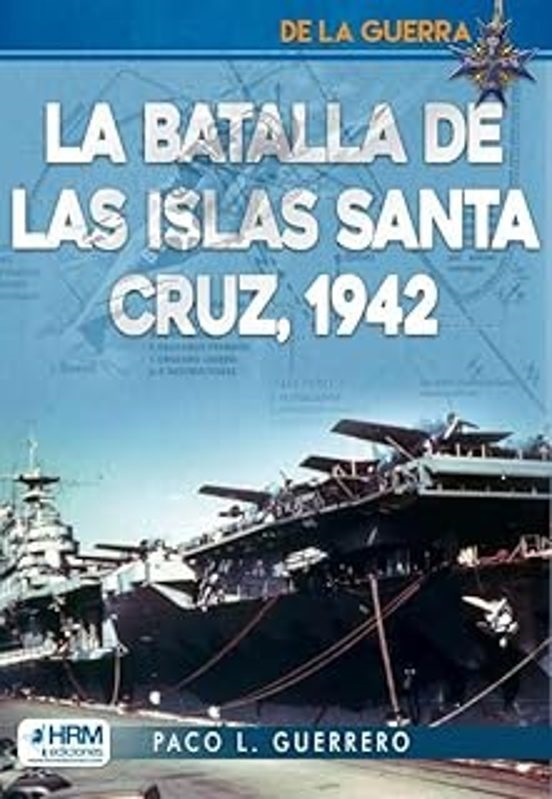 La Batalla de las islas Santa Cruz, 1942